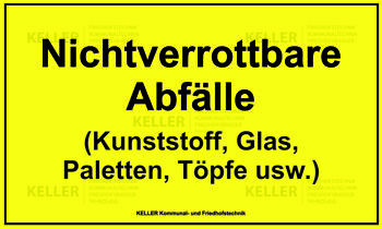 Hinweisschild Nichtverrottbare Abfälle